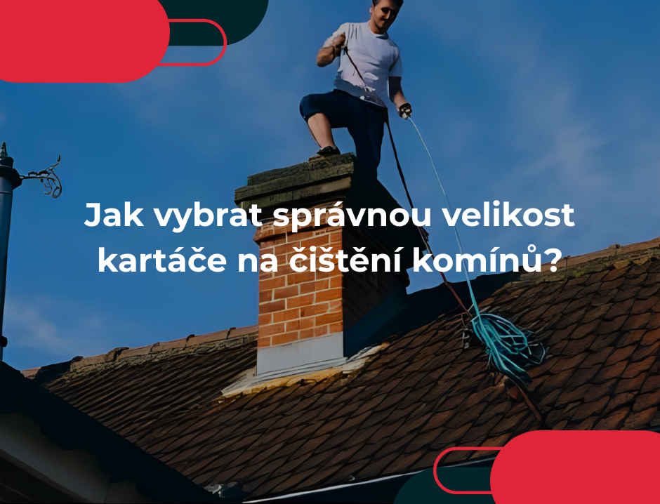 Jak vybrat správnou velikost kartáče na čištění komínů?