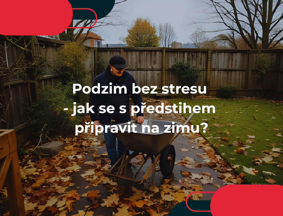 Podzim bez stresu - jak se s předstihem připravit na zimu?